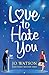 Love to Hate You by Jo Watson