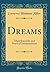 Dreams: Their Scientific an...