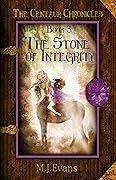 The Stone of Integrity