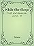 While She Sleeps (Truth and...