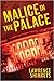 Malice in the Palace by Lawrence Shimkets
