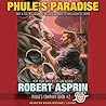 Phule's Paradise by Robert Lynn Asprin