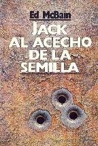 Jack al acecho de la semilla