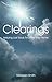 Clearings by Maureen  Smith