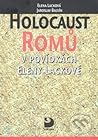Holocaust Romů v povídkách Eleny Lackové Holocaust Romů v povídkách Eleny Lackové