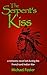 The Serpent's Kiss