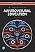 Introduction to Multicultural Education, An by James A. Banks