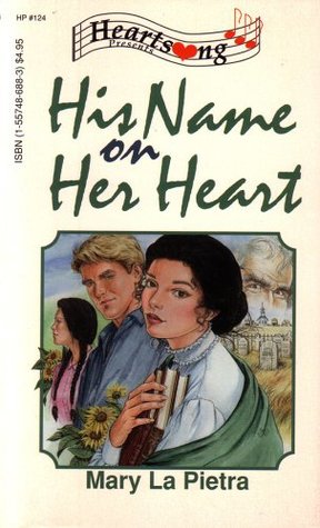 His Name on Her Heart (Mass Market Paperback)