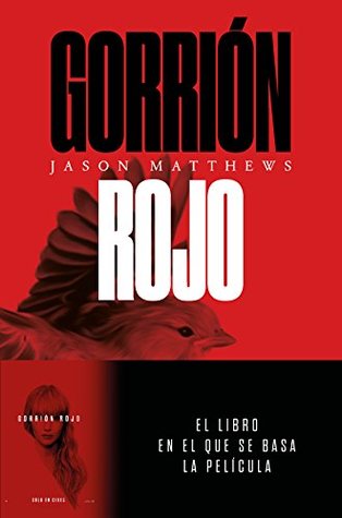 Portada de Gorrión Rojo, de Jason Matthews