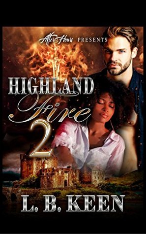 Highland Fire 2 (Kindle Edition)
