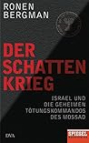 Der Schattenkrieg...
