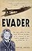 Evader by Derek Shuff
