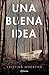 Una buena idea