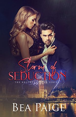 Storm of Seduction (Brothers Freed, #2)