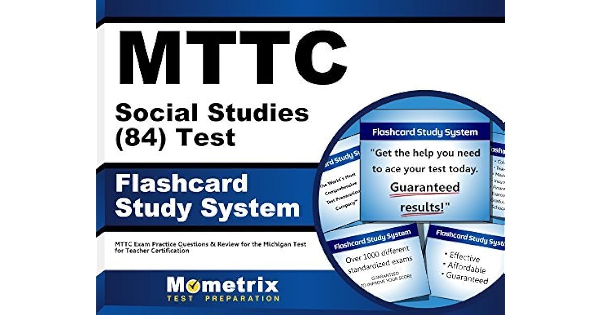 MTTC Social Studies (84) Test Flashcard Study System MTTC Exam
