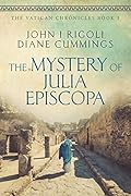 The Mystery of Julia Episcopa (The Vatican Chronicles #1)