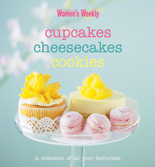 Cupcakes, Cheesecakes, Cookies (Paperback)