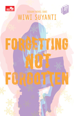 Forgetting Not Forgotten (Paperback)
