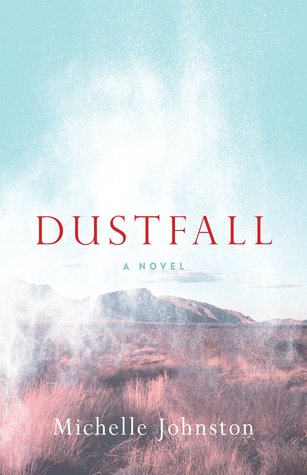 Dustfall (Paperback)