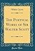 The Poetical Works of Sir Walter Scott (Classic Reprint)