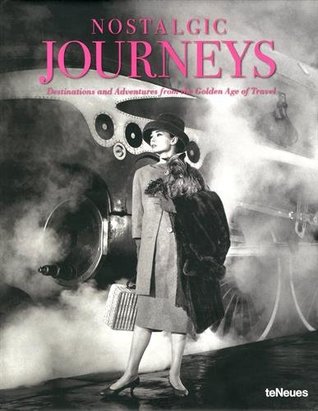Nostalgic Journeys (Hardcover)