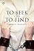 To Seek and to Find (Enchanting Encounters #1)