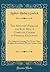 Ten Minutes' Exercise for Busy Men; A Complete Course in Physical Education: Five Separate Courses; Free Work, Chest Weights, Dumb Bells, Wands, Indian Clubs (Classic Reprint)