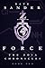 Force: Book Two of the Zoya Chronicles