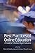 Best Practices of Online Education: A Guide for Christian Higher Education