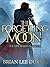 The Forgetting Moon (Five Warrior Angels #1)