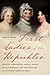First Ladies of the Republic Martha Washington, Abigail Adams, Dolley Madison, and the Creation of an Iconic American Role by Jeanne E. Abrams