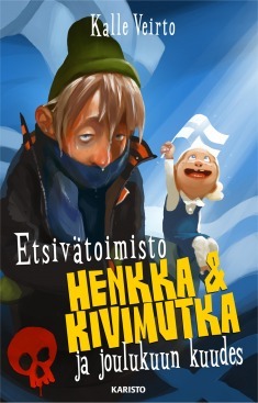 Etsivätoimisto Henkka & Kivimutka ja joulukuun kuudes