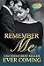 Remember Me: A Second Chance Romance