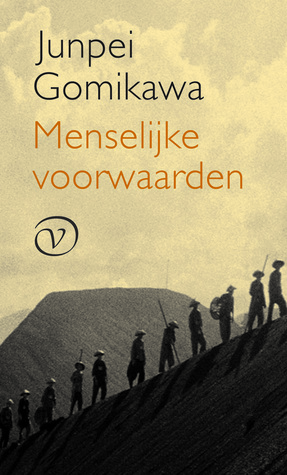 Menselijke voorwaarden (Hardcover)