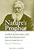 Nature's Prophet: Alfred Ru...