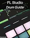 FL Studio: Drum G...