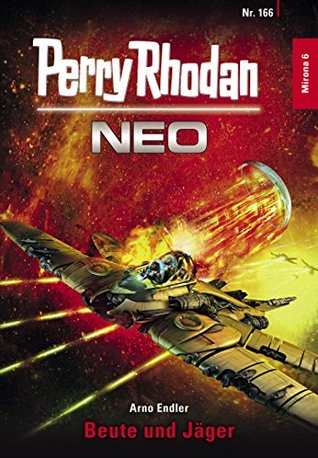 Perry Rhodan Neo 166: Beute und Jäger: Staffel: Mirona (German Edition)