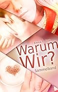 Warum Wir?: Sammelband