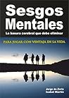 SESGOS MENTALES: ...