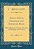 Anglo-Saxon Grammar and Exercise Book: With Inflections, Syntax, Selections for Reading, and Glossary (Classic Reprint)