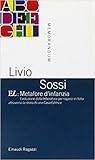 El: Metafore d'infanzia. Evoluzione della letteratura per ragazzi in Italia attraverso la storia di una casa editrice