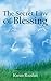The Secret Law of Blessing