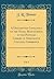 A Descriptive Catalogue of the Naval Manuscripts in the Pepysian Library at Magdalene College, Cambridge, Vol. 1: General Introduction; Register of Ships; Register of Sea Officers (Classic Reprint)