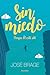Sin miedo by José Brage
