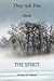They Ask You About the Spirit by Ahmed Al-Hasan