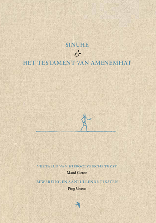 Sinuhe & Het testament van Amenemhat (Paperback)