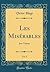 Les Misérables, Vol. 5: Jean Valjean (Classic Reprint) (French Edition)