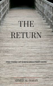 The Return The Third of God’s Greatest Days
