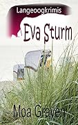 Eva Sturm - Bundle - Die Fälle 10 bis 12: Ostfrieslandkrimi Langeoog (Eva Sturm Bundle 4)