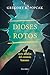 Dioses rotos by Gregory K. Popcak